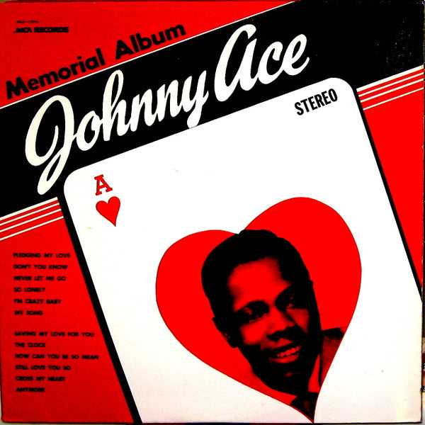 Master Release: Memorial Album For Johnny Ace by Johnny Ace