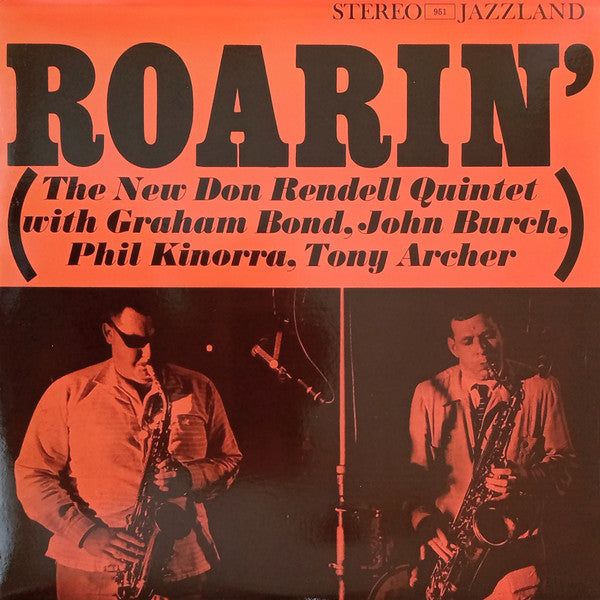 Master Release: Roarin' by The New Don Rendell Quintet
