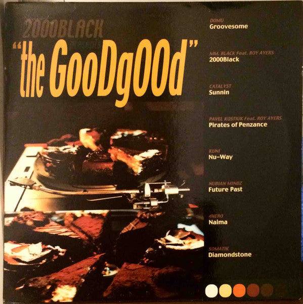 Master Release: 2000 Black Records Presents The Good Good by Various