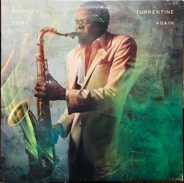 Master Release: Home Again by Stanley Turrentine