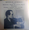 Bronislaw Huberman - Sonata N°9 / Fantasia (Historical Recordings. ) (Vinyl, LP, Mono) Very Good Plus (VG+) / Very Good (VG)