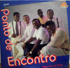 Ponto De Encontro - Mais Que Um Beijo (Vinyl, LP, Album) Good Plus (G+) / Good (G)
