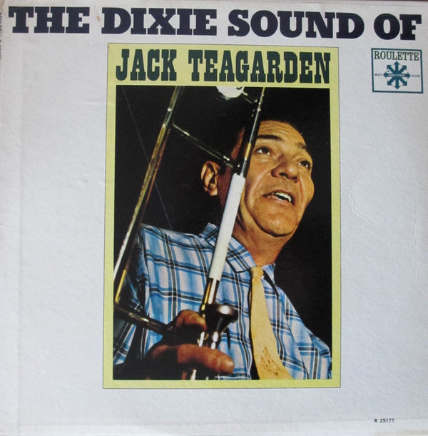 The Dixie Sound Of Jack Teagarden