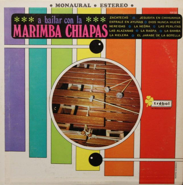 Master Release: A Bailar Con La Marimba Chiapas by Marimba Chiapas