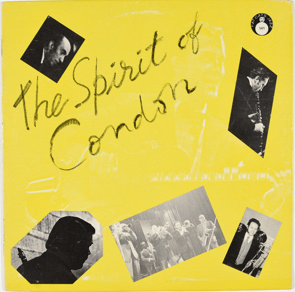 Master Release: The Spirit Of Condon by Eddie Condon