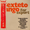Sexteto Tango - Sexteto Tango For Export (Vinyl, LP, Compilation, Mono) Very Good Plus (VG+) / Very Good (VG)
