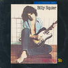 Billy Squier - Don't Say No (Vinyl, LP, Album) Very Good Plus (VG+) / Very Good (VG)