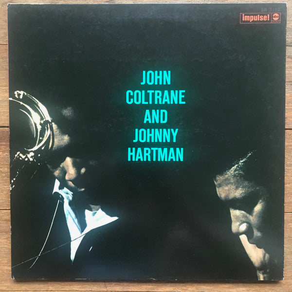 John Coltrane And Johnny Hartman