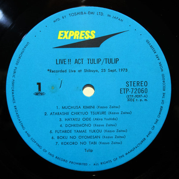 Live!! Act Tulip = ライヴ!! アクト・チューリップ