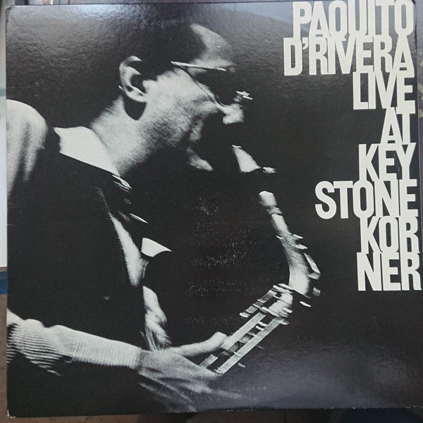 Master Release: Live At Keystone Korner by Paquito D'Rivera