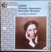 Alfred Cortot - Préludes / Impromptus / Barcarolle / Berceuse (LP, Compilation, Mono) - Very Good (VG) / Very Good Plus (VG+)