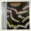 Duke Jordan Trio - So Nice Duke (LP, Album, Stereo) - Near Mint (NM or M-) / Good Plus (G+)