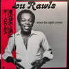 Lou Rawls - When The Night Comes (Vinyl, LP, Album) Very Good Plus (VG+) / Very Good (VG)