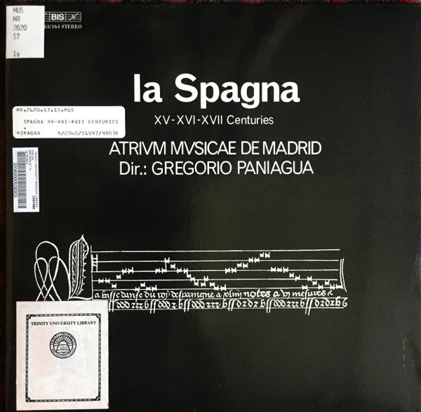 Master Release: La Spagna  XV, XVI, And XVII Centuries by Atrium Musicae De Madrid