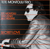 Tete Montoliu Trio - Secret Love (LP, Album, Stereo) - Very Good (VG) / Very Good (VG)
