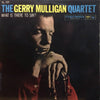 Gerry Mulligan Quartet - What Is There To Say? (LP, Album, Mono) - Very Good Plus (VG+) / Very Good Plus (VG+)