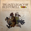 Bud Powell - The Jazz Legacy Of Bud Powell (Vinyl, LP, Compilation, Stereo) Very Good (VG) / Good Plus (G+)