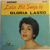 Gloria Lasso - Latin Hit Songs By Gloria Lasso = ラッソ・ラテン・ヒット (Vinyl, LP, 10