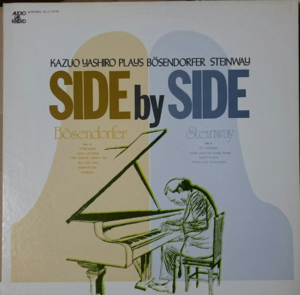Side By Side. Kazuo Yashiro Plays Bösendorfer & Steinway
