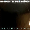 Blue Zone (4) - Big Thing (Vinyl, 12