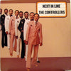 The Controllers (2) - Next In Line (LP, Album) - Very Good Plus (VG+) / Good Plus (G+)