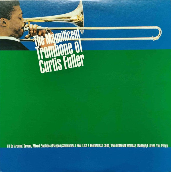 The Magnificent Trombone Of Curtis Fuller