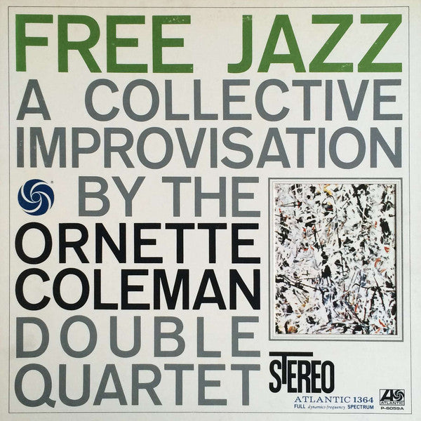 Free Jazz = フリー・ジャズ
