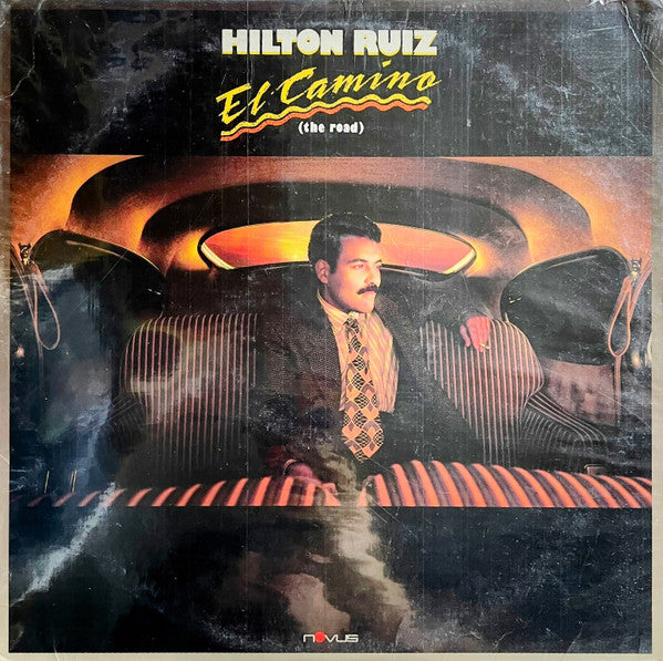 Master Release: El Camino (The Road) by Hilton Ruiz