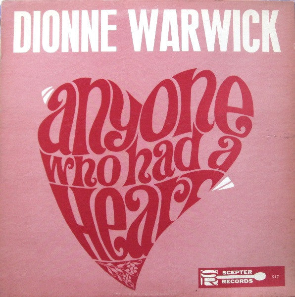 Master Release: Anyone Who Had A Heart by Dionne Warwick