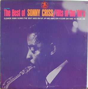 Master Release: The Best Of Sonny Criss/Hits Of The '60's by Sonny Criss
