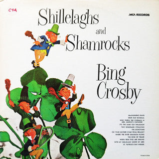 Master Release: Shillelaghs And Shamrocks by Bing Crosby
