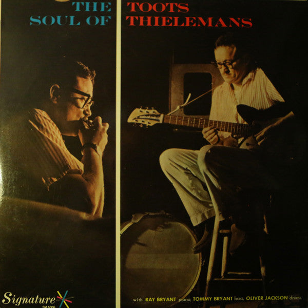 Master Release: The Soul Of Toots Thielemans by Toots Thielemans
