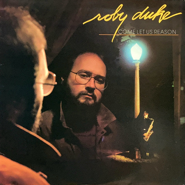 Master Release: Come Let Us Reason by Roby Duke