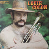 Louie Colon (3) - Louie Colon (Vinyl, LP, Album) Very Good (VG) / Very Good (VG)