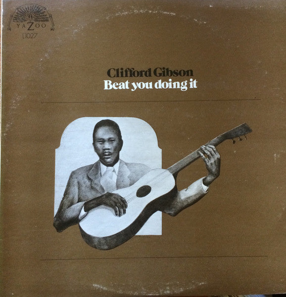 Master Release: Beat You Doing It by Clifford Gibson