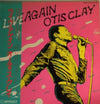 Otis Clay - Live Again! Otis Clay (2xLP, Album) - Very Good Plus (VG+) / Very Good Plus (VG+)