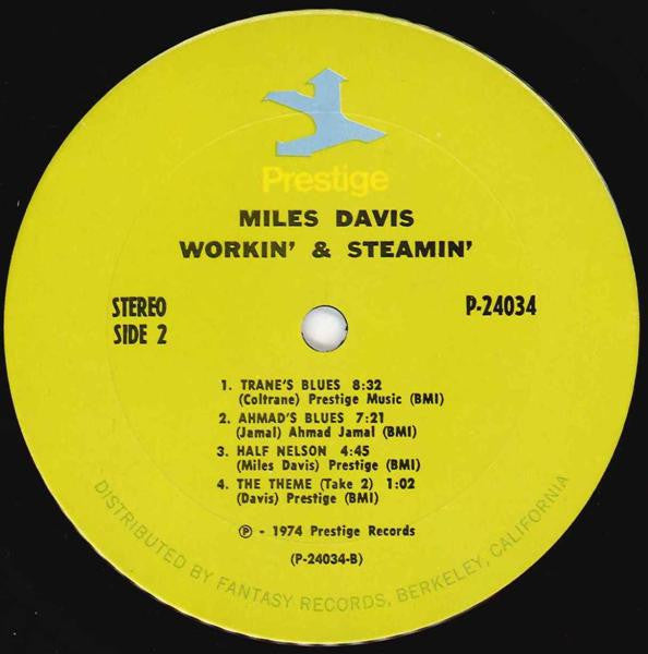 Workin' And Steamin'