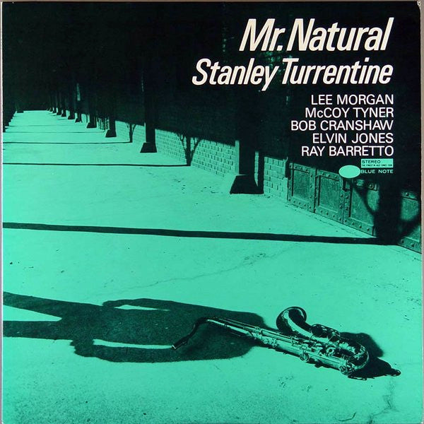 Master Release: Mr. Natural by Stanley Turrentine
