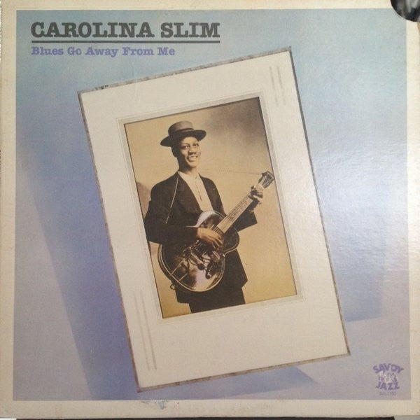 Blues Go Away From Me