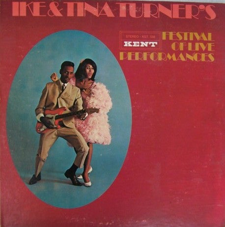 Master Release: Ike & Tina Turner's Festival Of Live Performances by Ike & Tina Turner