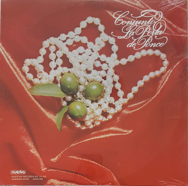 Master Release: Conjunto La Perla De Ponce by Conjunto La Perla De Ponce