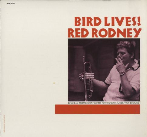 Master Release: Bird Lives! by Red Rodney