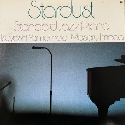 Master Release: Stardust: Standard Jazz Piano by Tsuyoshi Yamamoto