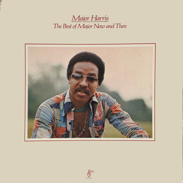 Master Release: The Best Of Major Now And Then by Major Harris
