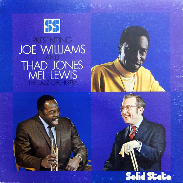 Presenting Joe Williams And Thad Jones • Mel Lewis, The Jazz Orchestra