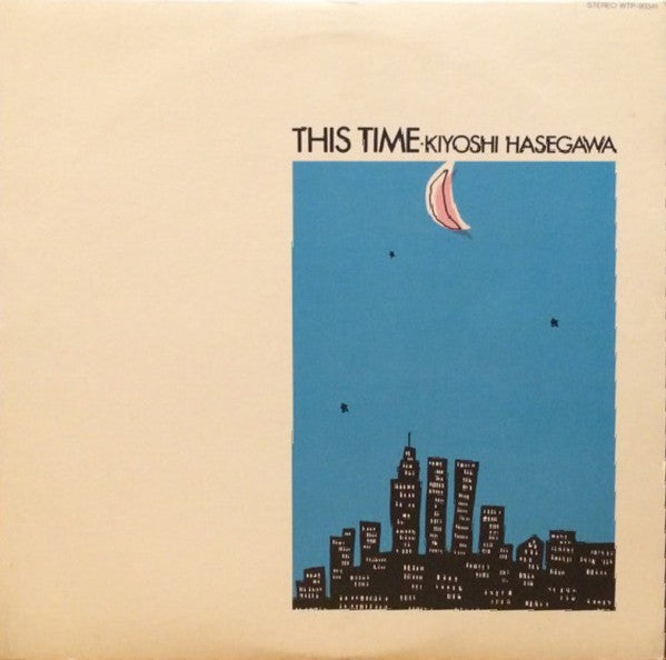 Master Release: This Time by Kiyoshi Hasegawa