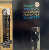 Coleman Hawkins Quartet - Today And Now (Vinyl, LP, Album, Reissue, Stereo) Very Good Plus (VG+) / Very Good (VG)