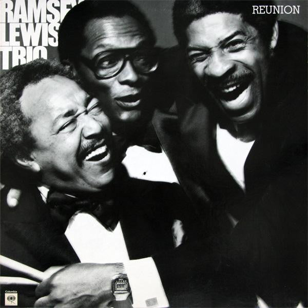 Master Release: Reunion by The Ramsey Lewis Trio