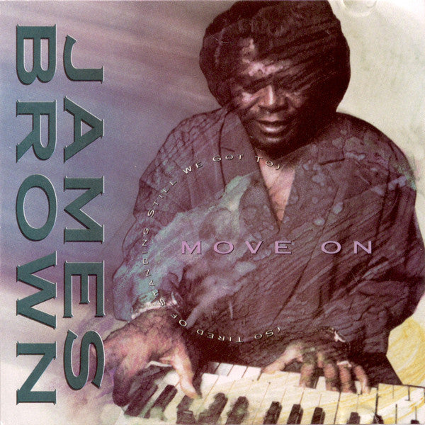 (So Tired Of Standing Still We Got To) Move On