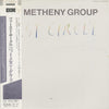 Pat Metheny Group - First Circle (LP, Album) - Near Mint (NM or M-) / Very Good Plus (VG+)